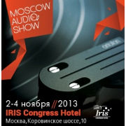 Moscow Audio Show 2013. 2-4  ,   