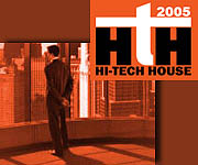    Hi-Tech House 2005

