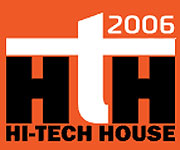    HI-TECH HOUSE  2006